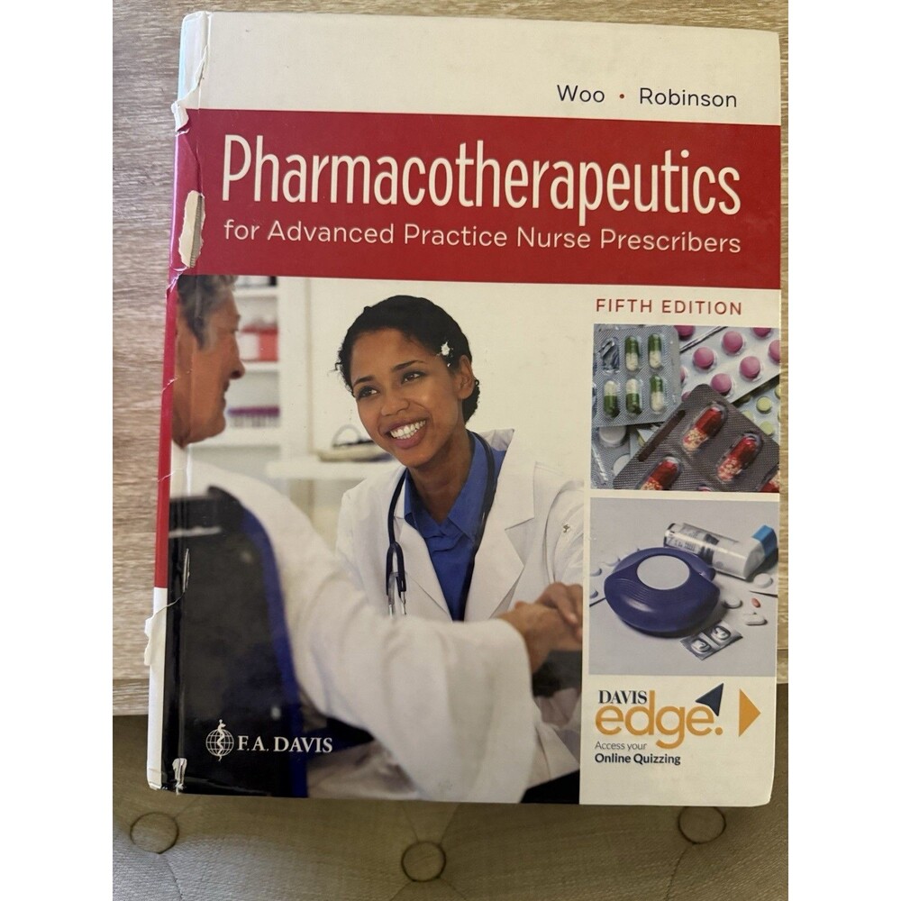 Pharmacotherapeutics for Advanced Practice Nurses Hardcover, - Good; 5th Ed